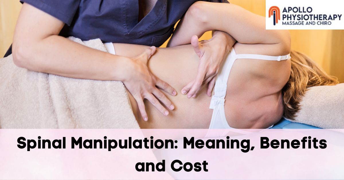 Understanding Spinal Manipulation